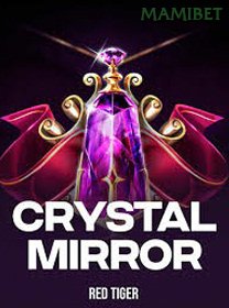 Crystal Mirror