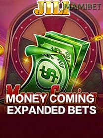 Money Coming Expanded Bets